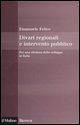 Cover Divari regionali e intervento pubblico. Per una rilettura dello sviluppo in Italia