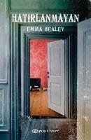 Hatirlanmayan - Healey, Emma