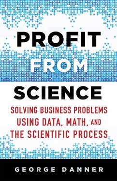 Profit from Science - Danner, George;Loparo, Kenneth A.