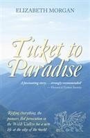Ticket to Paradise - Morgan, Elizabeth