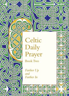 Celtic Daily Prayer: Book Two - The Northumbria Community