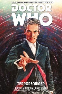 Doctor Who: The Twelfth Doctor - Morrison, Robbie; Zhang, Alice X.