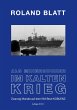 Als Minensucher im Kalten Krieg - Bild 1