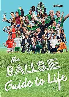 The Balls.Ie Guide to Life - Balls Ie