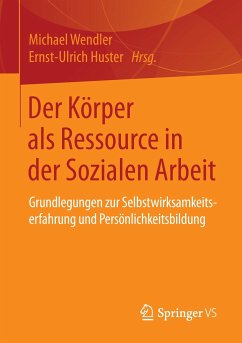 Der Körper als Ressource in der Sozialen Arbeit