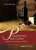 Plaudereien mit Luther