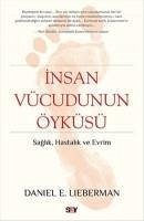 Insan Vücudunun Öyküsü - E. Lieberman, Daniel