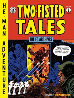 The EC Archives: Two-Fisted Tales, Volume 1 - Various