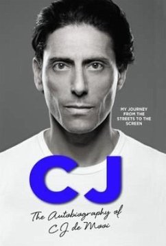 Cj: The Autobiography of Cj de Mooi - De Mooi, Cj