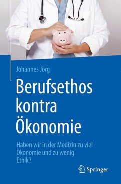 Berufsethos kontra Ökonomie - Jörg, Johannes