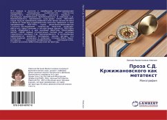 Proza S.D. Krzhizhanowskogo kak metatext - Livskaya, Evgeniya Valentinovna