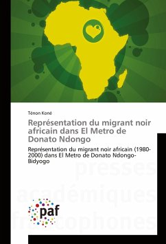 Représentation du migrant noir africain dans El Metro de Donato Ndongo - Koné, Ténon