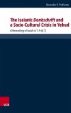 The Isaianic Denkschrift and a Socio-Cultural Crisis in Yehud