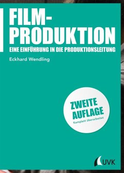 Filmproduktion (eBook, PDF) - Wendling, Eckhard
