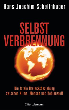 Selbstverbrennung (eBook, ePUB) - Schellnhuber, Hans Joachim