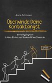 Überwinde Deine Kontaktangst (eBook, ePUB)