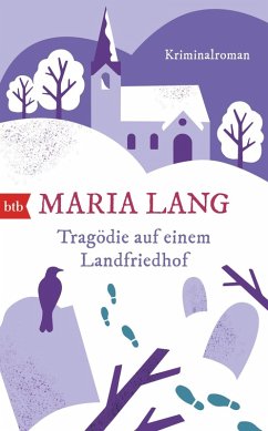 Tragödie auf einem Landfriedhof (eBook, ePUB) - Lang, Maria