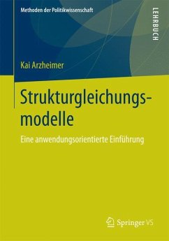 Strukturgleichungsmodelle - Arzheimer, Kai