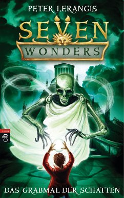 Das Grabmal der Schatten / Seven Wonders Bd.3 (eBook, ePUB) - Lerangis, Peter