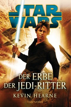 Star Wars(TM) - Der Erbe der Jedi-Ritter (eBook, ePUB) - Hearne, Kevin