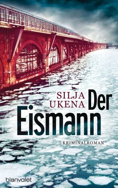 Der Eismann / Hauptkommissar Bruno Kahn Bd.1 (eBook, ePUB) - Ukena, Silja