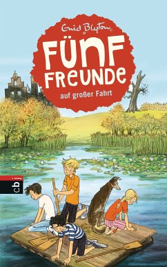 Fünf Freunde auf großer Fahrt / Fünf Freunde Bd.10 (eBook, ePUB) - Blyton, Enid