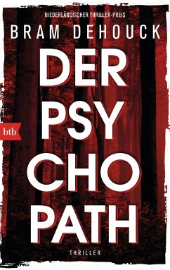 Der Psychopath (eBook, ePUB) - Dehouck, Bram