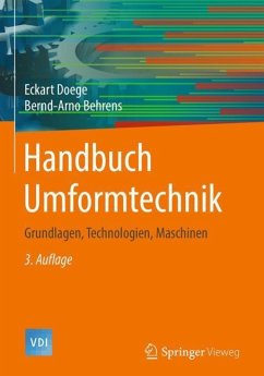 Handbuch Umformtechnik - Doege, Eckart;Behrens, Bernd-Arno