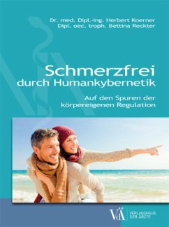 Schmerzfrei durch Humankybernetik - Koerner, Herbert;Reckter, Bettina