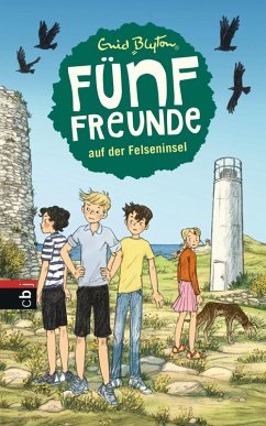 Fünf Freunde auf der Felseninsel / Fünf Freunde Bd.6 (eBook, ePUB) - Blyton, Enid