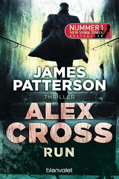 Run / Alex Cross Bd.19 (eBook, ePUB) - Patterson, James