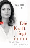 Die Kraft liegt in mir (eBook, ePUB)