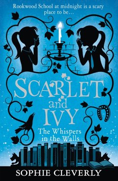 The Whispers in the Walls: A Scarlet and Ivy Mystery (eBook, ePUB) - Cleverly, Sophie