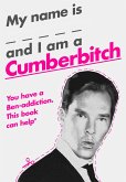 My Name Is X and I Am a Cumberbitch (eBook, ePUB)