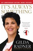 It's Always Something (eBook, ePUB)