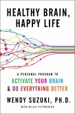 Healthy Brain, Happy Life (eBook, ePUB)