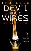 Devil in the Wires (eBook, ePUB)