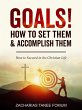 Goals: How to Set Them and Accomplish... - Bild 1