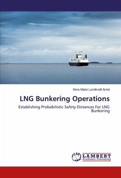 LNG Bunkering Operations - Arnet, Nora Marie Lundevall