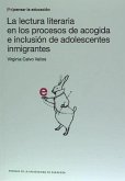 La lectura literaria en los procesos de acogida e inclusión de adolescentes inmigrantes