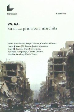 Siria. La primavera marchita