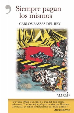 Siempre pagan los mismos - Bassas Del Rey, Carlos