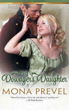 The Dowager's Daughter - Prevel, Mona