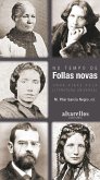 No tempo de "Follas novas" : unha viaxe pola literatura universal No tempo de "Follas novas" : unha viaxe pola literatura universal