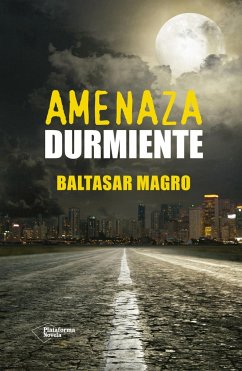 Amenaza durmiente - Magro, Baltasar