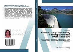 Benchmarking Sustainability in Hydropower under International Law - Bockley, Andrea