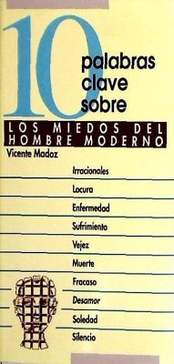 10 palabras clave sobre los miedos del hombre moderno - Madoz, Vicente