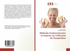 Méthode d¿administration et impacte sur l¿efficacité de l¿hespéridine - Nessaibia, Issam;Tahraoui, Abdelkrim
