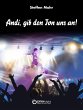 Andi, gib den Ton uns an! (eBook, ePUB) - Bild 1