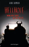 Hellhole - Wenn der Teufel bei dir los ist ... (eBook, ePUB)